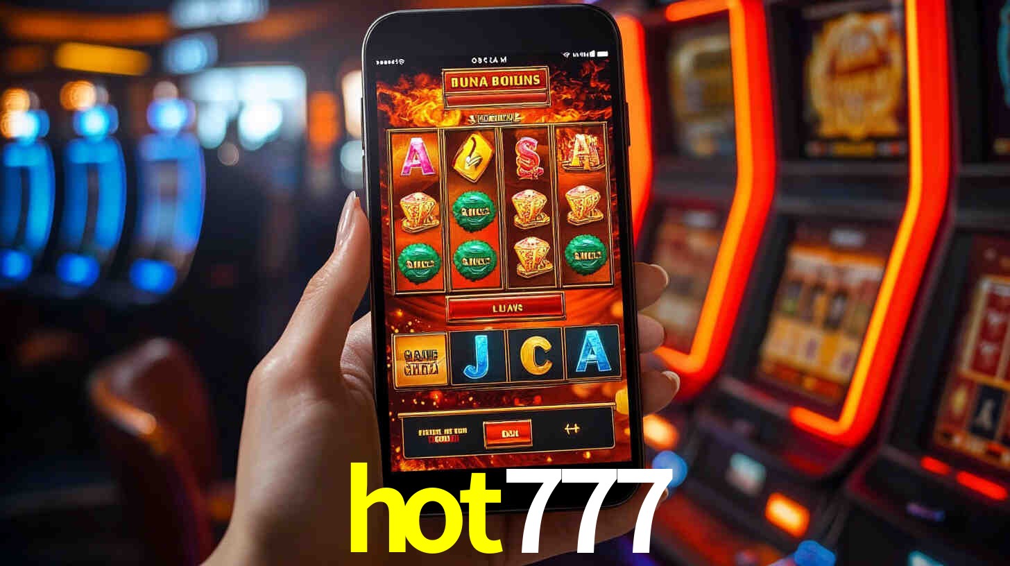 hot777: Jogos de Caça-Níqueis-Altas Recompensas, Roleta-Velocidade, Blackjack-Desafios Máximos